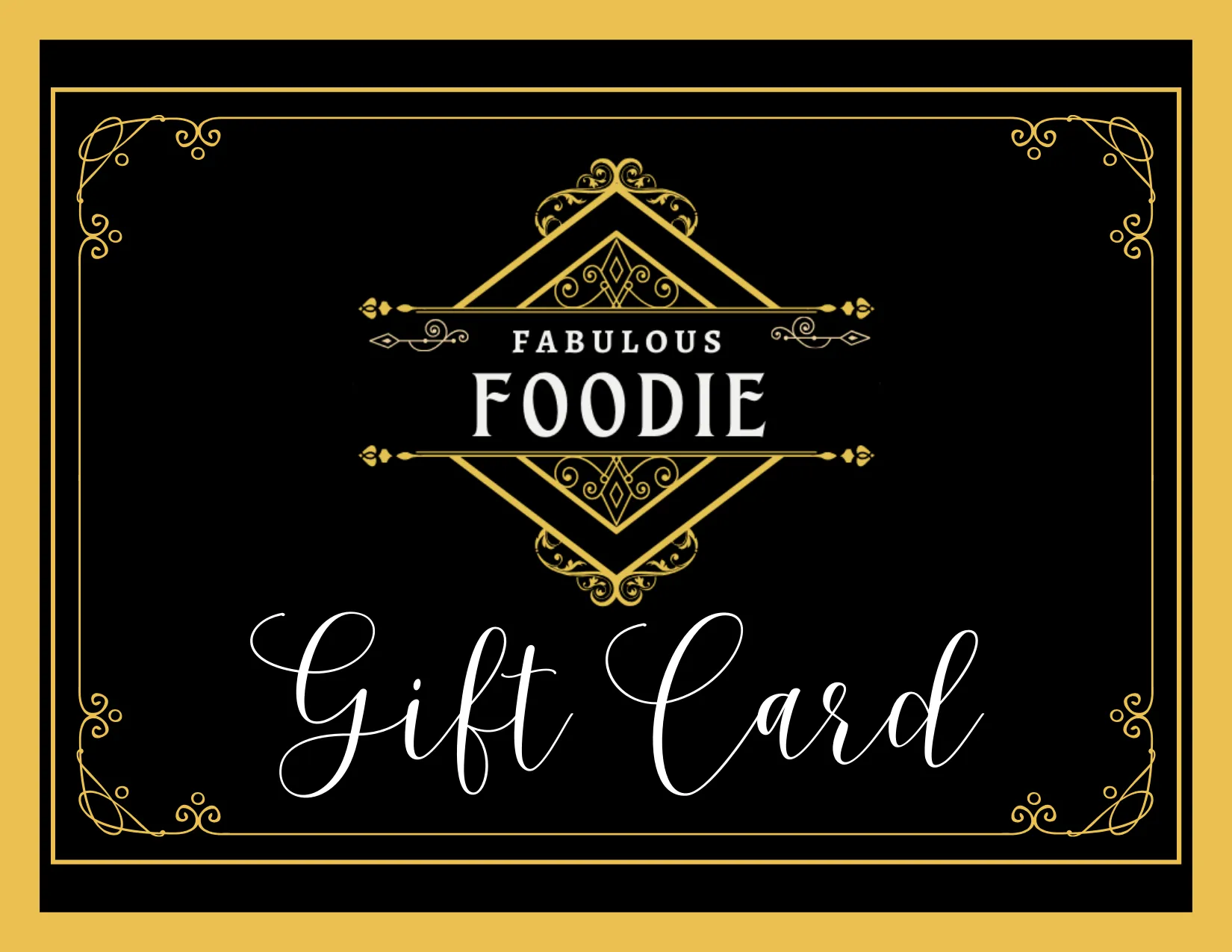 Fabulous Foodie Gift Card