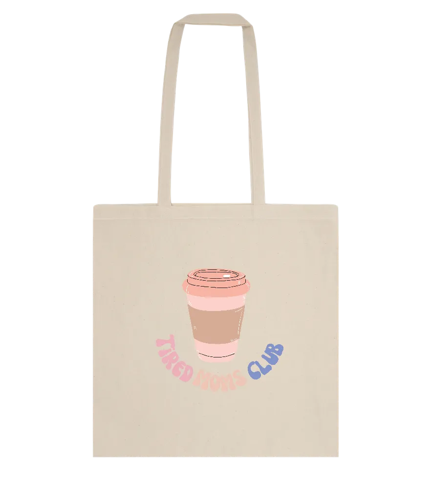 Tired Moms Coffee Club Design - Essential cotton tote bag
